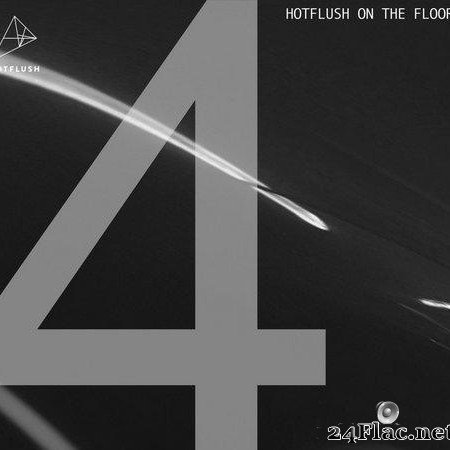 VA - Hotflush On The Floor 4 (2021) [FLAC (tracks)]