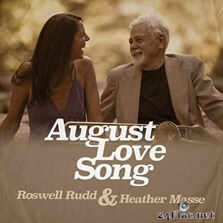 Roswell Rudd, Heather Masse - August Love Song (2015) Hi-Res
