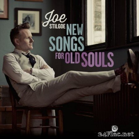 Joe Stilgoe - New Songs For Old Souls (2015) Hi-Res