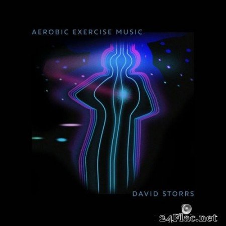David Storrs - Aerobic Exercise Music With Subliminal Suggestions (1983/2021) Hi-Res