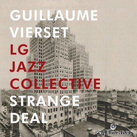 Guillaume Vierset, LG Jazz Collective - Strange Deal (2018) Hi-Res