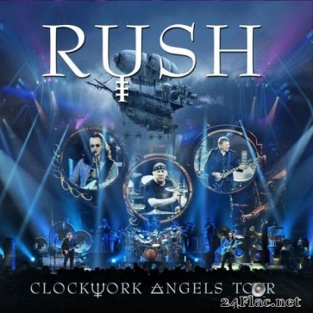 Rush - Clockwork Angels Tour (2013) Hi-Res