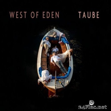 West of Eden - TAUBE (2021) Hi-Res