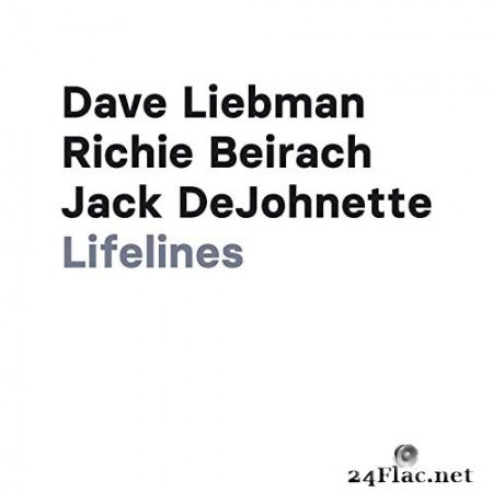 Dave Liebman, Richie Beirach & Jack DeJohnette - Lifelines (2021) Hi-Res