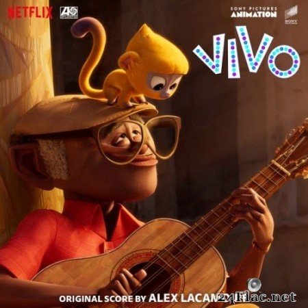 Alex Lacamoire - Vivo (Original Score) (2021) Hi-Res