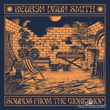 Reuben Vaun Smith - Sounds from the Workshop (2021) Hi-Res