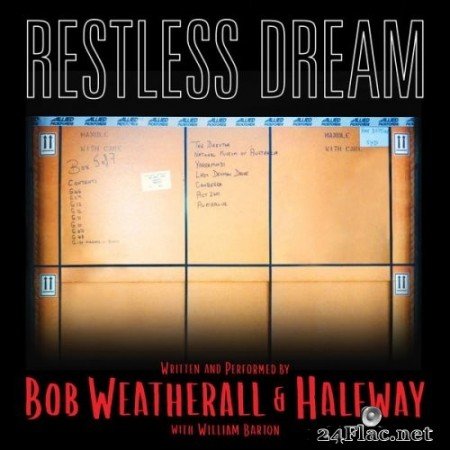 Bob Weatherall, Halfway & William Barton - Restless Dream (2021) Hi-Res