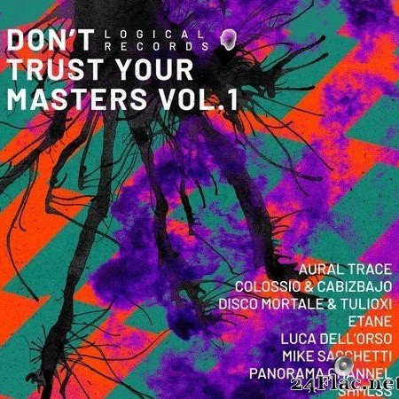 VA - Don't Trust Your Masters, Vol. 1 (2021) [FLAC (tracks)]