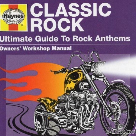 VA - Haynes Ultimate Guide To Rock Anthems (2011) [FLAC (tracks + .cue)]