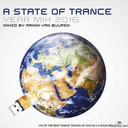 Armin van Buuren - A State Of Trance Year Mix 2016 (2016) [FLAC (tracks + .cue)]