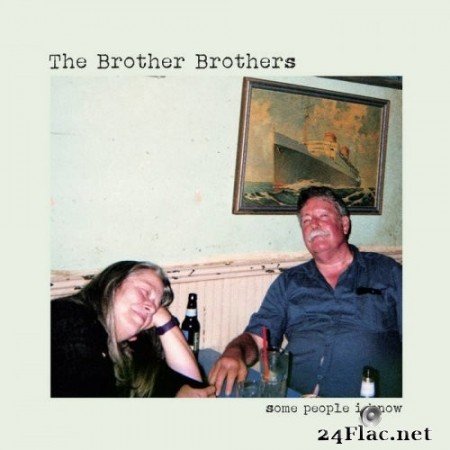 The Brother Brothers - Some People I Know (2018) Hi-Res