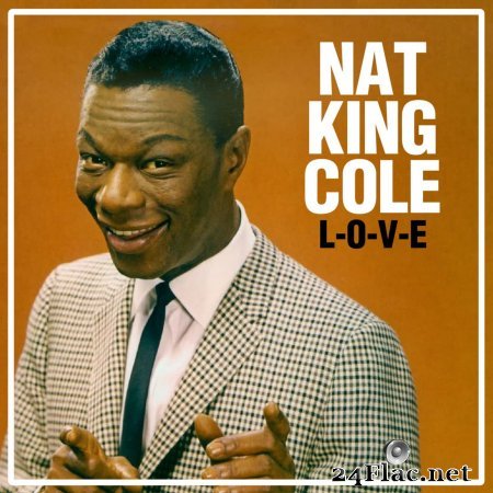 Nat King Cole - L-O-V-E (2016) [16B-44.1kHz] FLAC