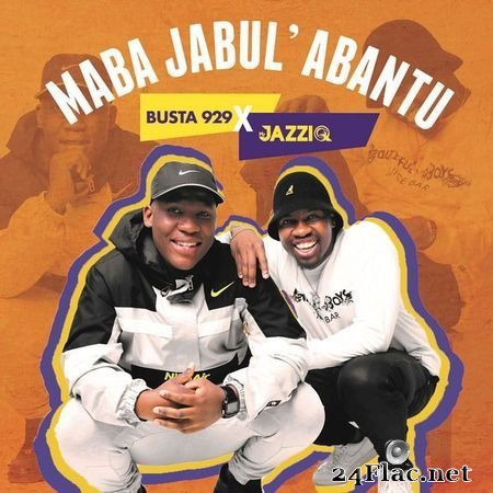 Mr JazziQ - Maba Jabul'Abantu (2020) [16B-44.1kHz] FLAC