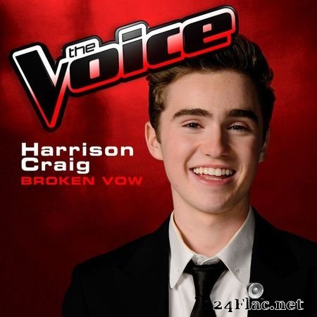 Harrison Craig - Broken Vow (The Voice 2013 Performance) (2013) [16B-44.1kHz] FLAC