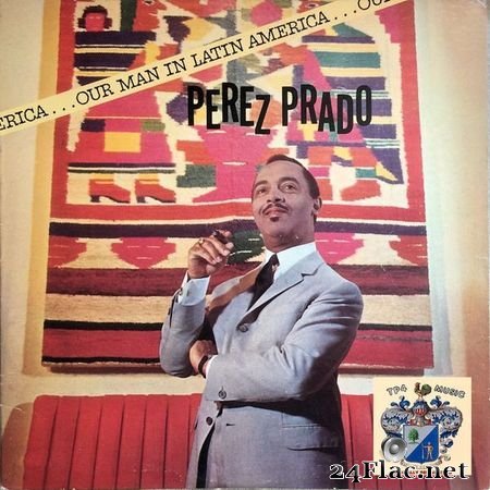 Perez Prado - Our Man in Latin America (2020) [16B-44.1kHz] FLAC