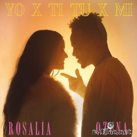 Rosalia - Yo x Ti, Tu x Mi (2019) [16B-44.1kHz] FLAC