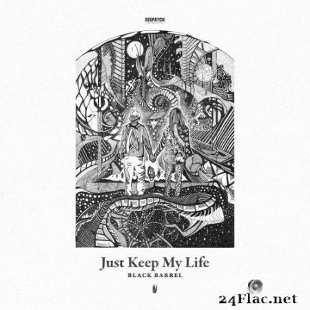 Black Barrel - Just Keep My Life (2021) Hi-Res