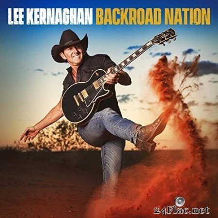 Lee Kernaghan - Backroad Nation (2019) Hi-Res