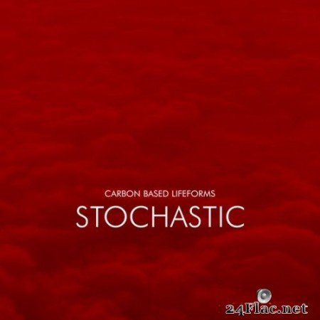 Carbon Based Lifeforms - Stochastic (2021) Hi-Res