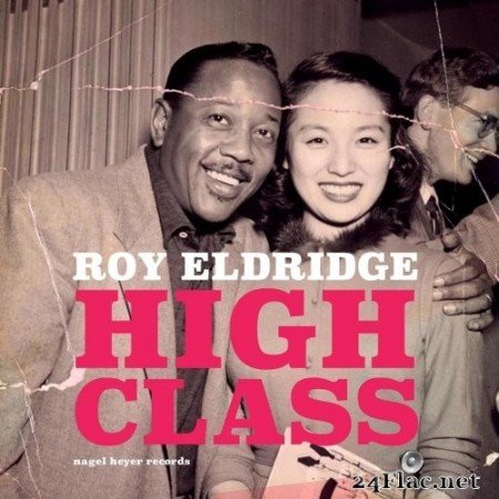 Roy Eldridge - High Class (2021) Hi-Res