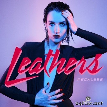 Leathers - Reckless (EP) (2021) Hi-Res