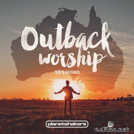 Planetshakers - Outback Worship Sessions (2015) Hi-Res