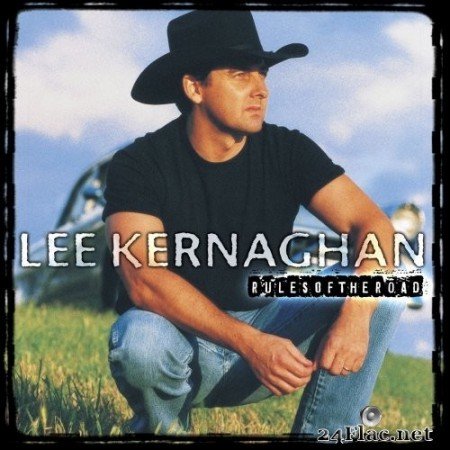 Lee Kernaghan - Rules Of The Road (2000/2017) Hi-Res