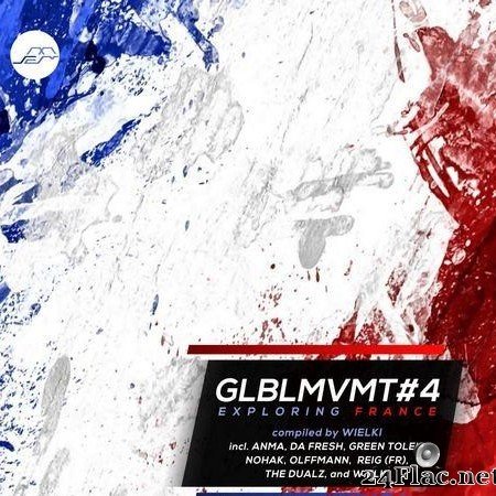 VA - Glblmvmt4 - Exploring France (2021) [FLAC (tracks)]