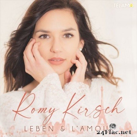 Romy Kirsch - Leben & L'amour (2021) Hi-Res