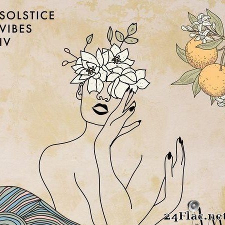 VA - Solstice Vibes IV (2021) [FLAC (tracks)]