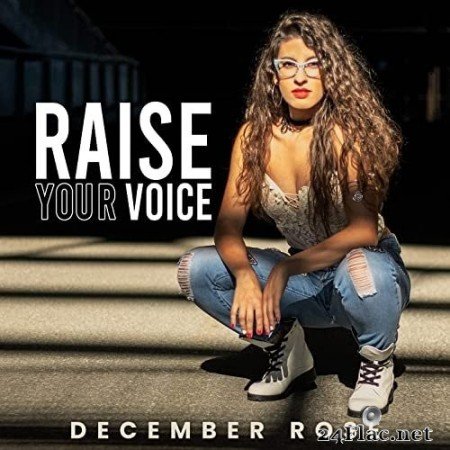 December Rose - Raise Your Voice (2021) Hi-Res