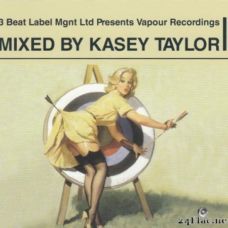 VA - Kasey Taylor - 3 Beat Label Mgnt Ltd Presents Vapour Recordings II (2006) [FLAC (tracks + .cue)]