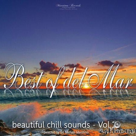 VA & DJ Maretimo - Best of Del Mar Vol. 10 - Beautiful Chill Sounds (2021) [FLAC (tracks)]