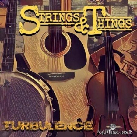 Strings & Things - Turbulence (2021) Hi-Res