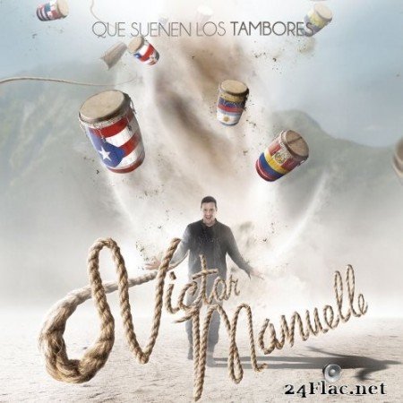 Victor Manuelle - Que Suenen los Tambores (2015) Hi-Res