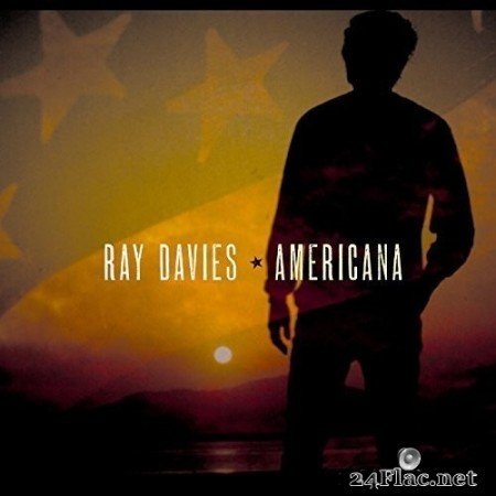 Ray Davies - Americana (2017) Hi-Res