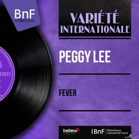 Peggy Lee - Fever (Stereo Version) (2014) Hi-Res