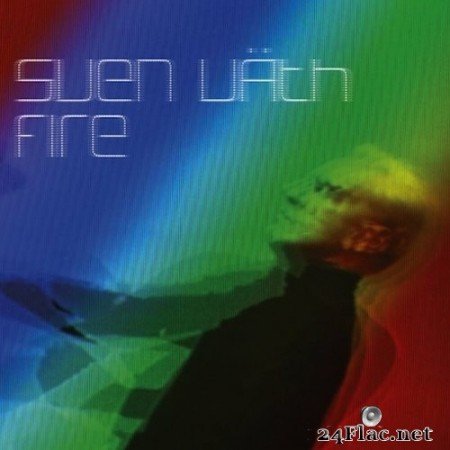 Sven Väth - Fire (2002) Hi-Res