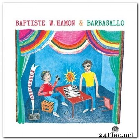 Baptiste W. Hamon & Barbagallo - Barbaghamon (2021) Hi-Res