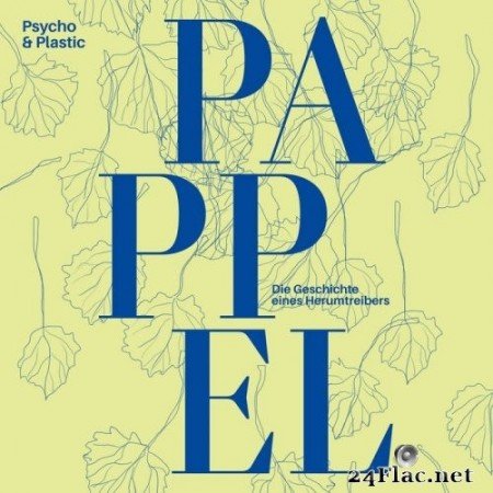 Psycho & Plastic - Soundtrack 2: Pappel (2021) Hi-Res