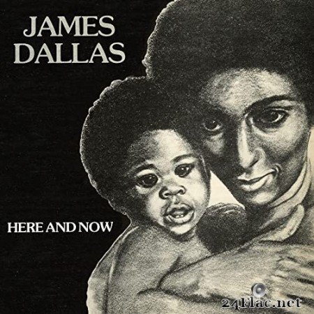 James Dallas - Here And Now (1984/2021) Hi-Res