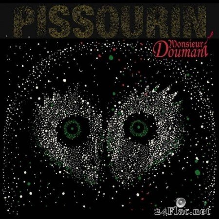 Monsieur Doumani - Pissourin (2021) Hi-Res