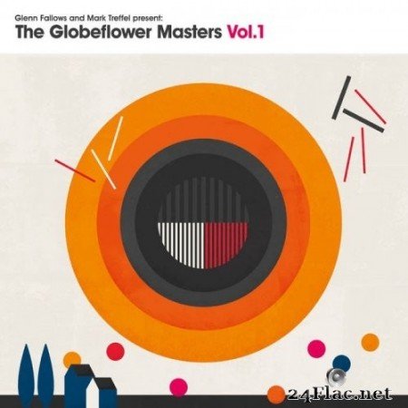 Glenn Fallows - The Globeflower Masters, Vol. 1 (2021) Hi-Res
