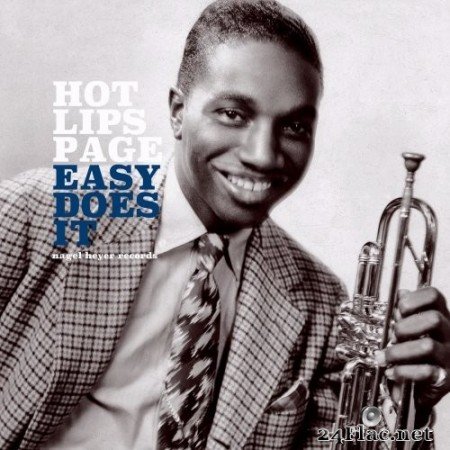 Hot Lips Page - Easy Does It (2021) Hi-Res