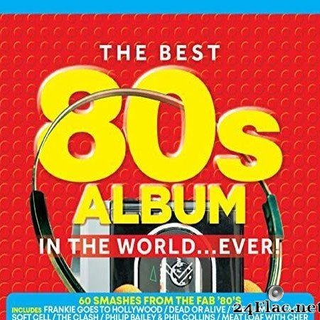 VA - The Best 80s Album In The World...Ever! (2020) [FLAC (tracks + .cue)]