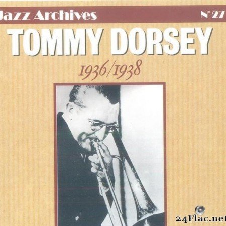 Tommy Dorsey - 1936-1938 (1991)  [FLAC  tracks + .cue)]