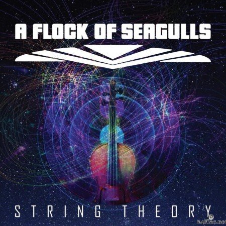 A Flock of Seagulls - String Theory (2021) [FLAC (tracks + .cue)]