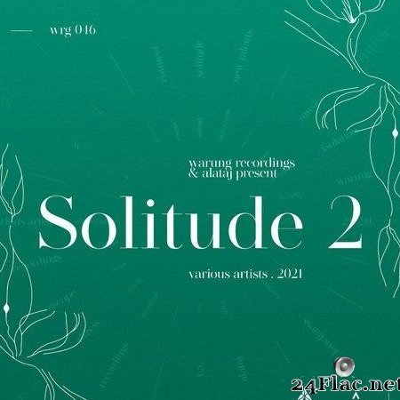 VA - Solitude V.A. 2 (2021) [FLAC (tracks)]
