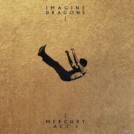 Imagine Dragons - Mercury - Act 1 (2021) Hi-Res + Vinyl