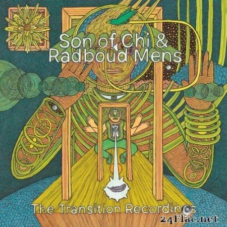 Son of Chi & Radboud Mens - The Transition Recordings (2021) Hi-Res